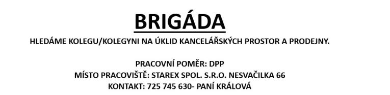 Starex spol. s&nbsp;r.o. brigáda